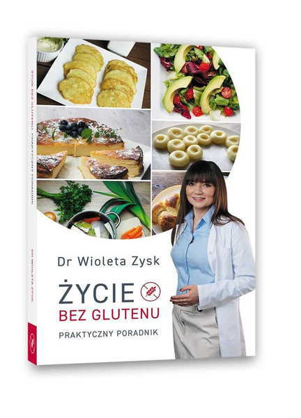 Książka "Życie bez glutenu" Dr. Wioleta Zysk         